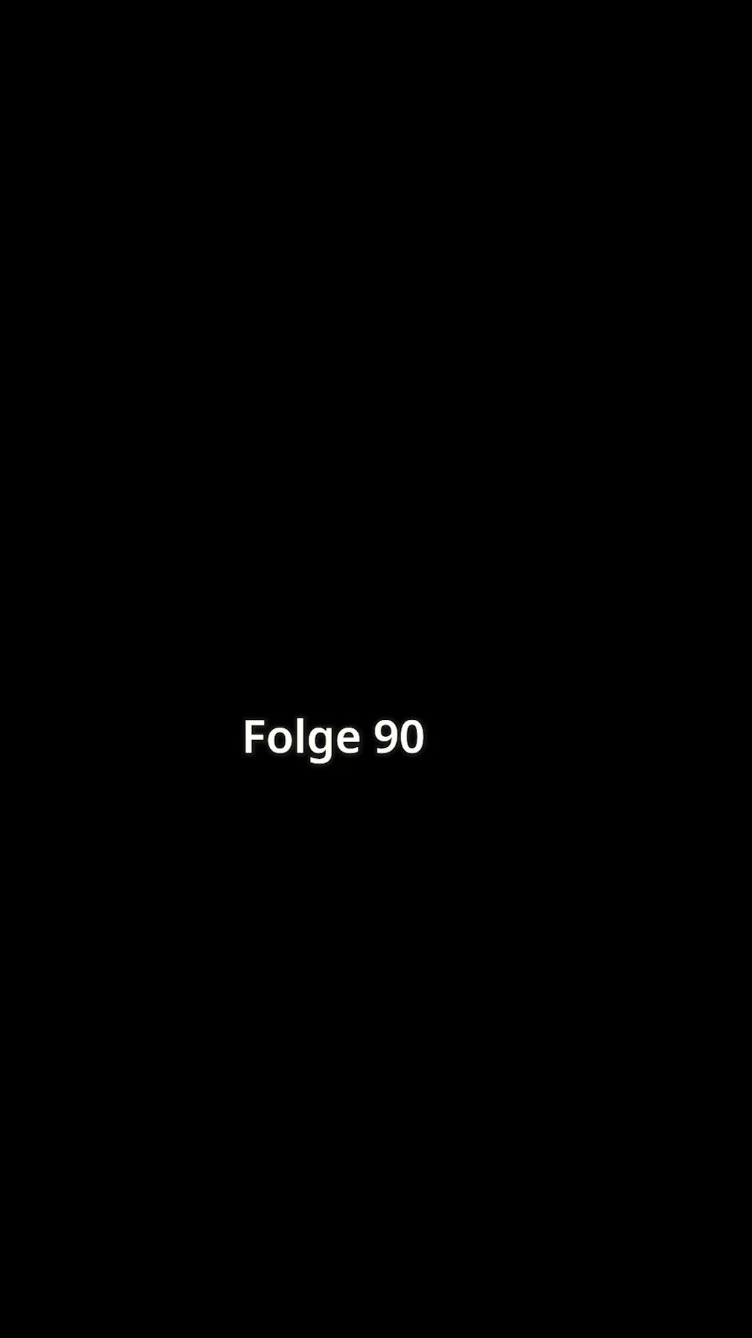 Folge 90 - Rückkehr vor dem Ende